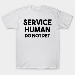 Service Human T-Shirt